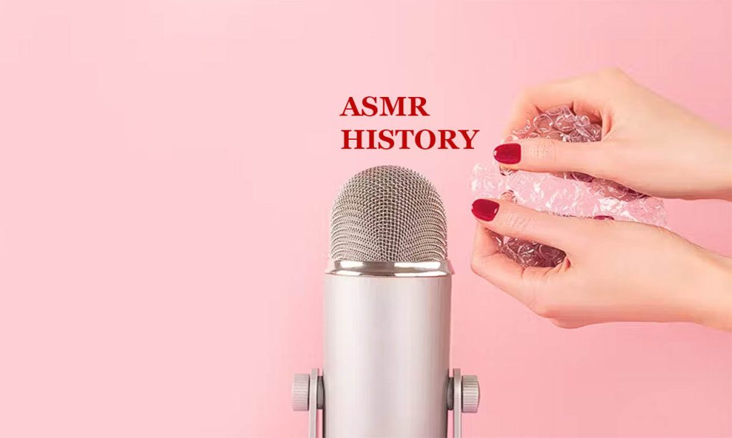 Breakdown of the most important dates in the history of ASMR | eroASMR.com